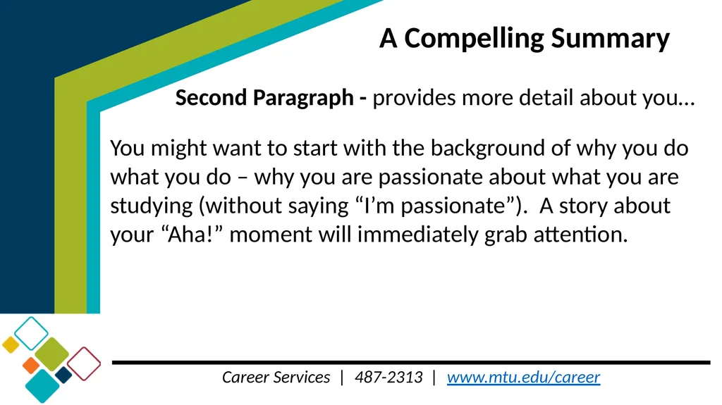 Step 1 Creating a Compelling and Effective - slide 13 of 26