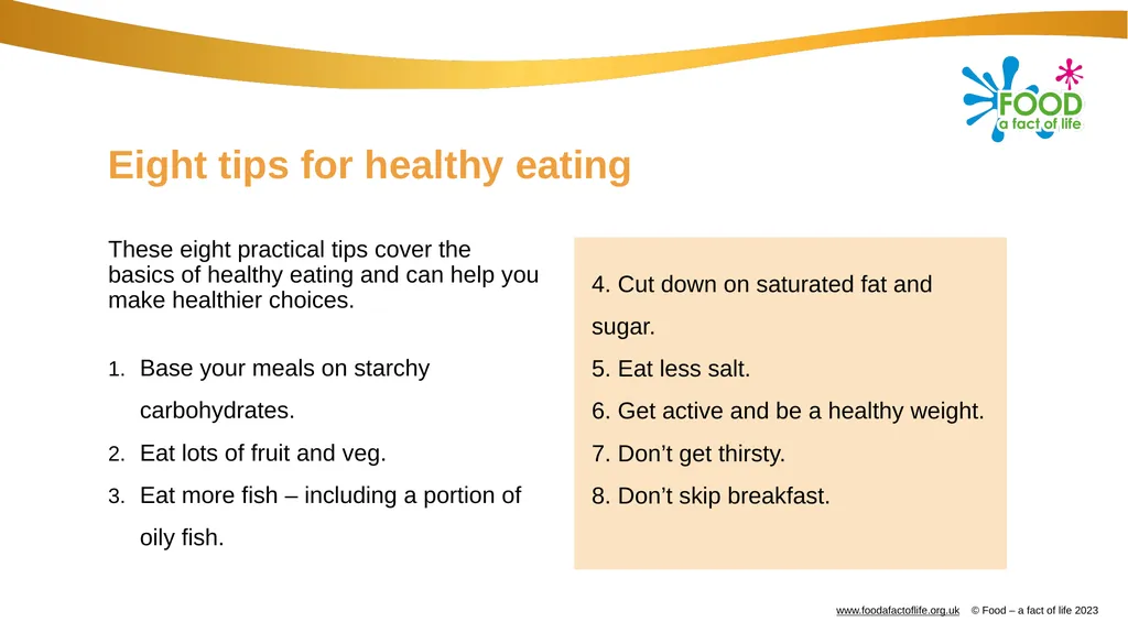 8 tips for healthy eating These eight practical - slide 2 of 25