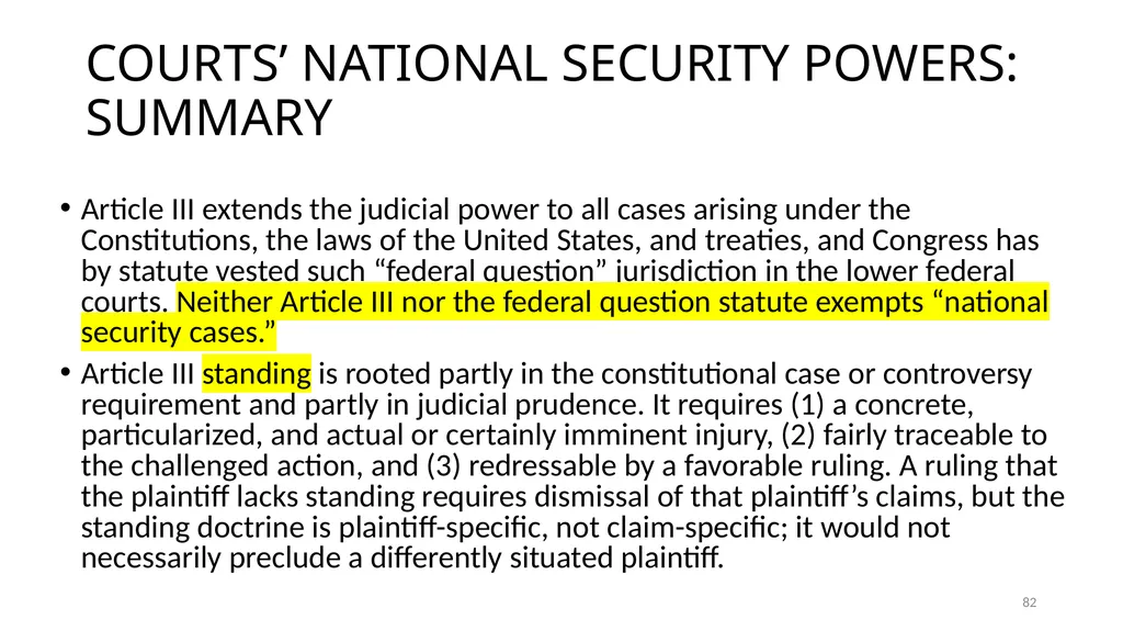 Chapter 5 - THE COURTS’ NATIONAL SECURITY POWERS 1 - slide 82 of 84