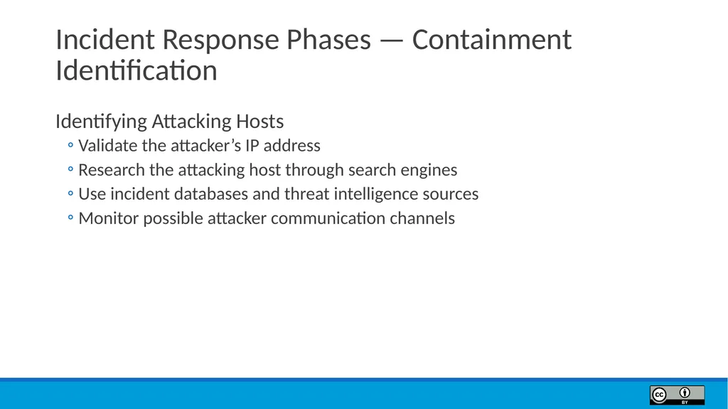 Module 9 Incident Response Lesson Objectives 9.1 - slide 22 of 39