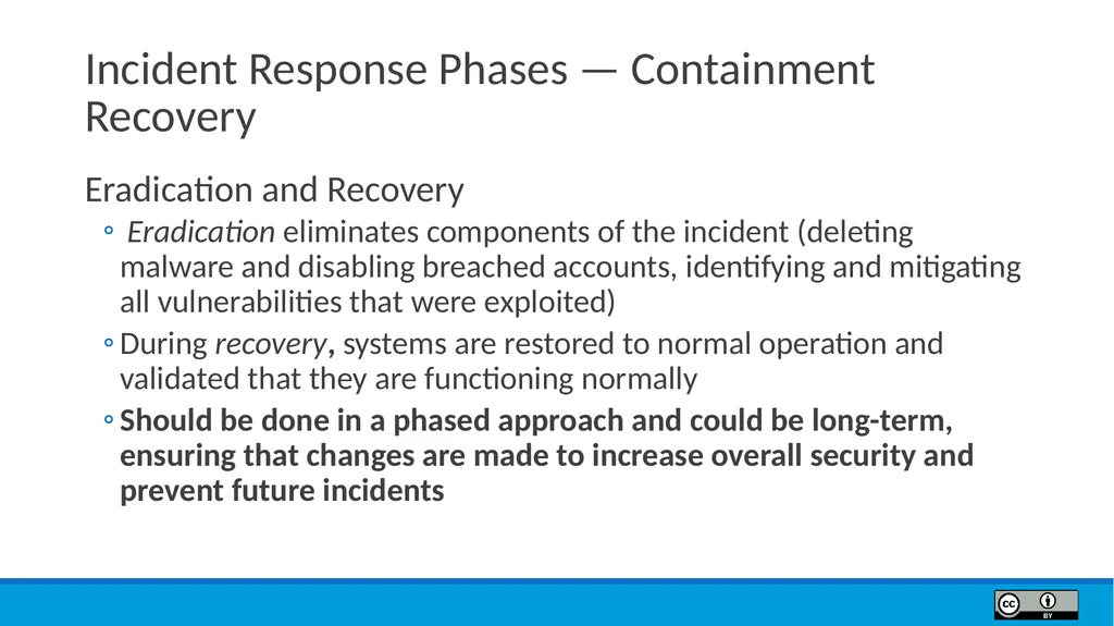 Module 9 Incident Response Lesson Objectives 9.1 - slide 23 of 39