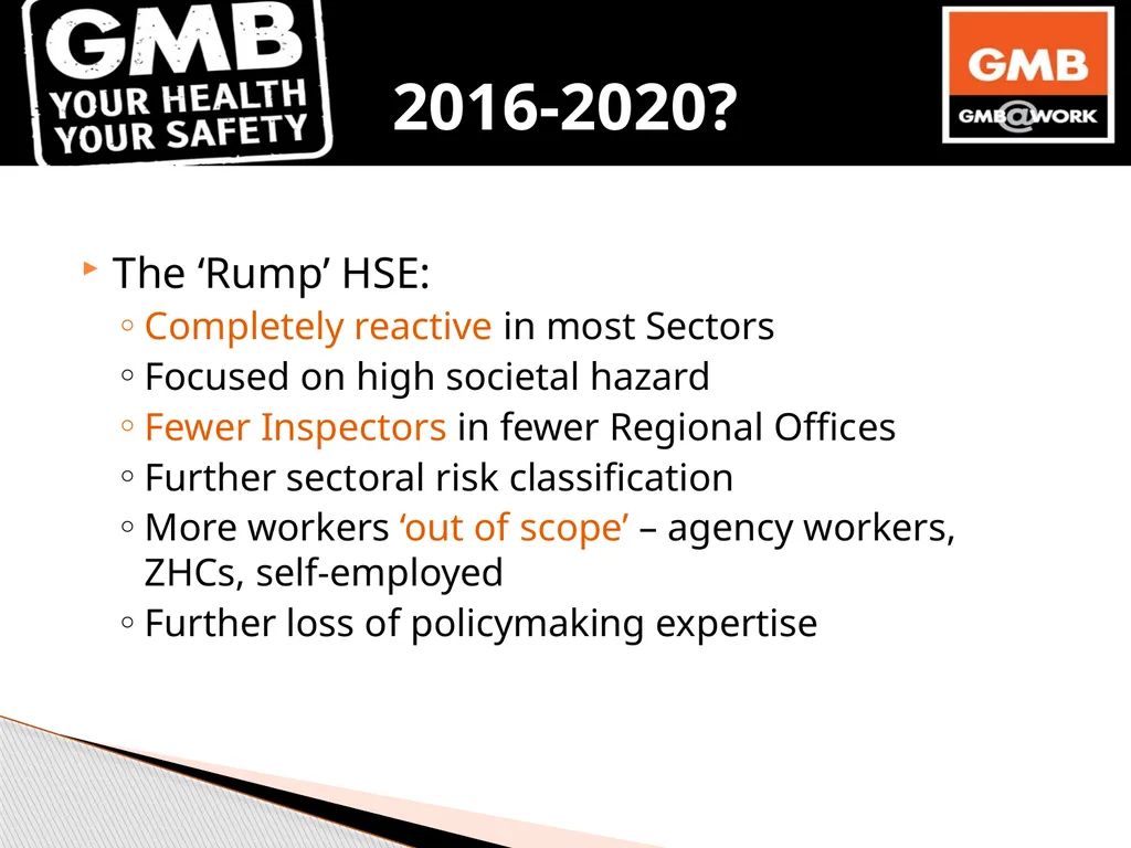 Dan Shears GMB National H&S Department 8th April - slide 8 of 34