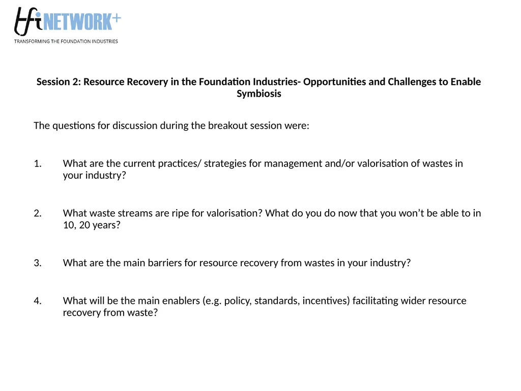 Roadmapping for the Foundation Industries – - slide 10 of 20