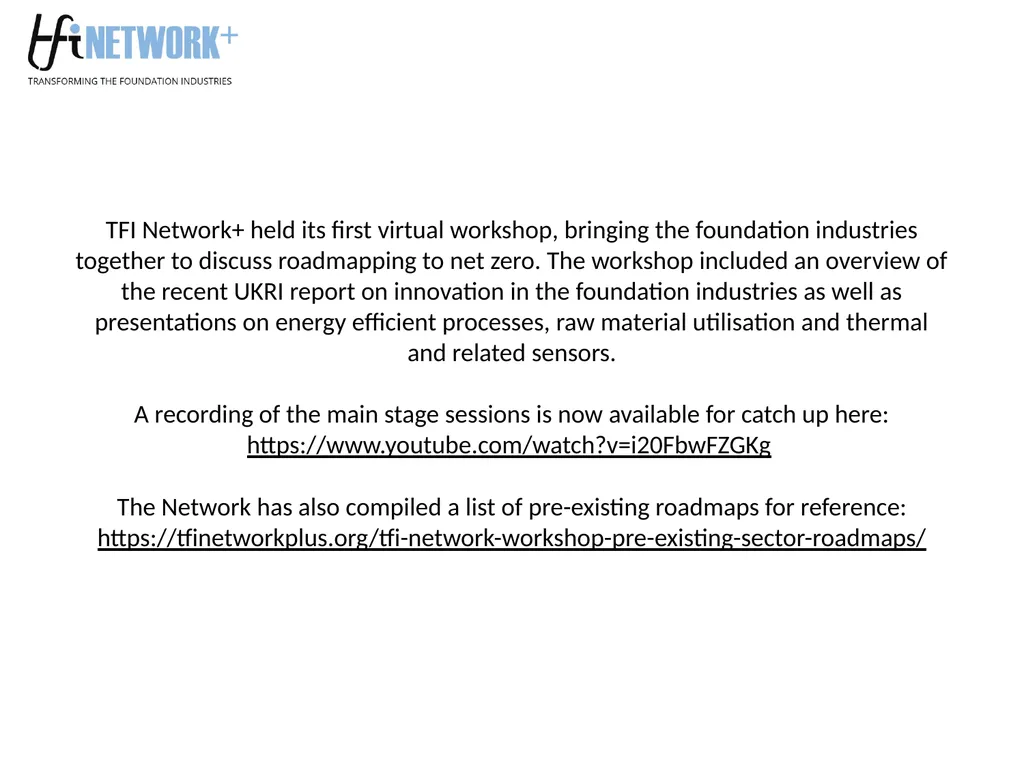 Roadmapping for the Foundation Industries – - slide 2 of 20
