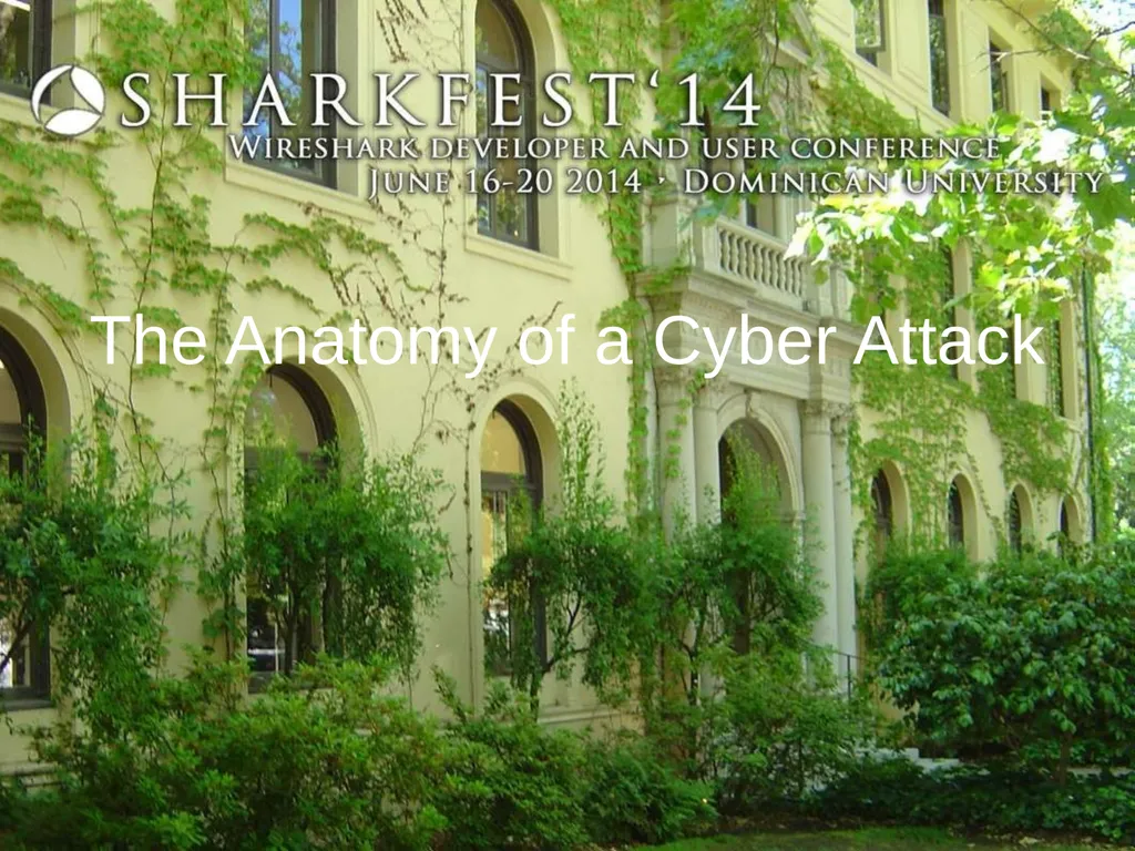 The Anatomy of a Cyber Attack The preparation for