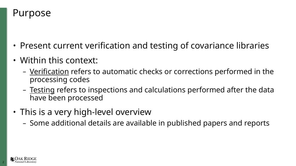 Verification and Testing of Covariance Libraries - slide 2 of 8