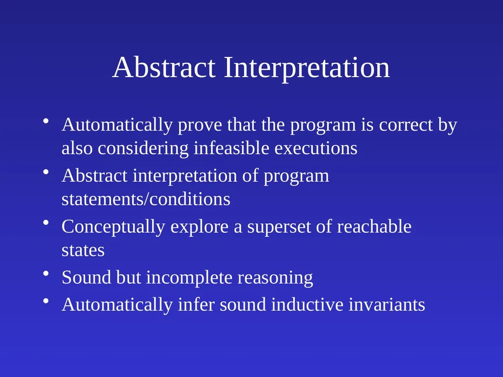 Automatic Software Verification Instructor: Mooly - slide 34 of 49