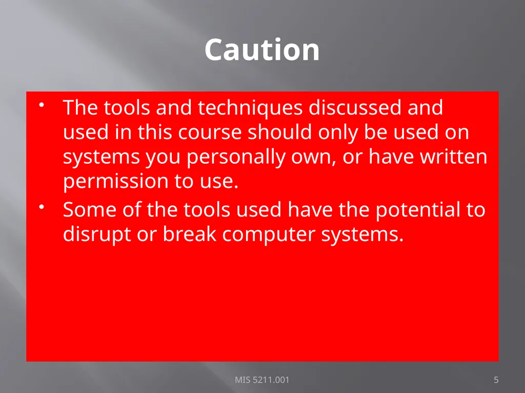 Intro to Ethical Hacking MIS 5211.001 Week 1 Site: - slide 5 of 73