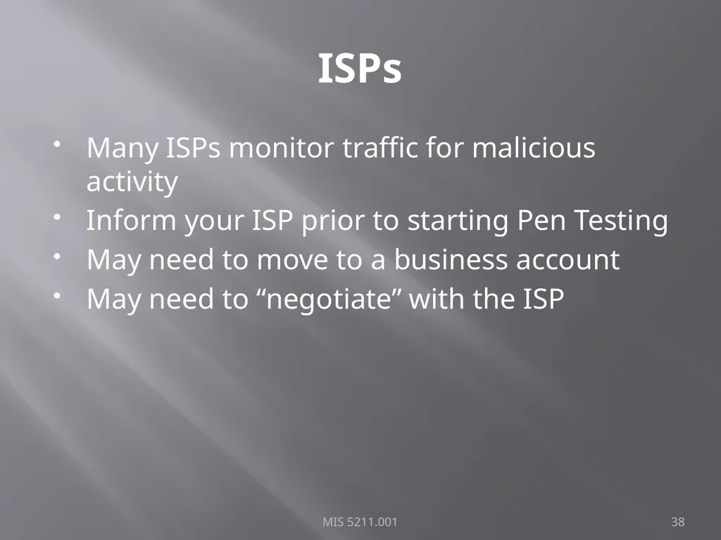 Intro to Ethical Hacking MIS 5211.001 Week 1 Site: - slide 38 of 73