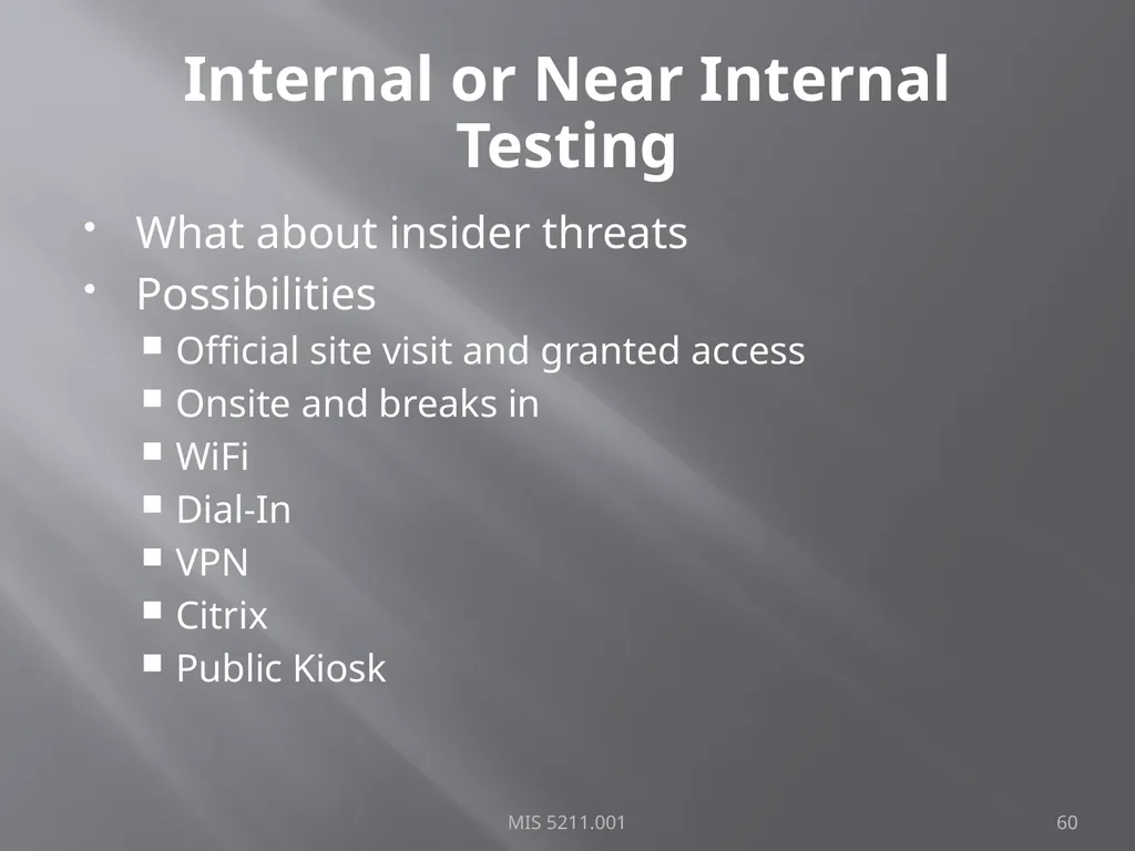 Intro to Ethical Hacking MIS 5211.001 Week 1 Site: - slide 60 of 73
