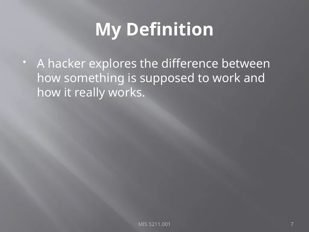 Intro to Ethical Hacking MIS 5211.001 Week 1 Site: - slide 7 of 73