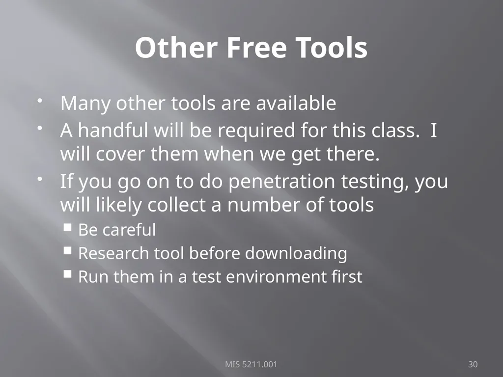 Intro to Ethical Hacking MIS 5211.001 Week 1 Site: - slide 30 of 73