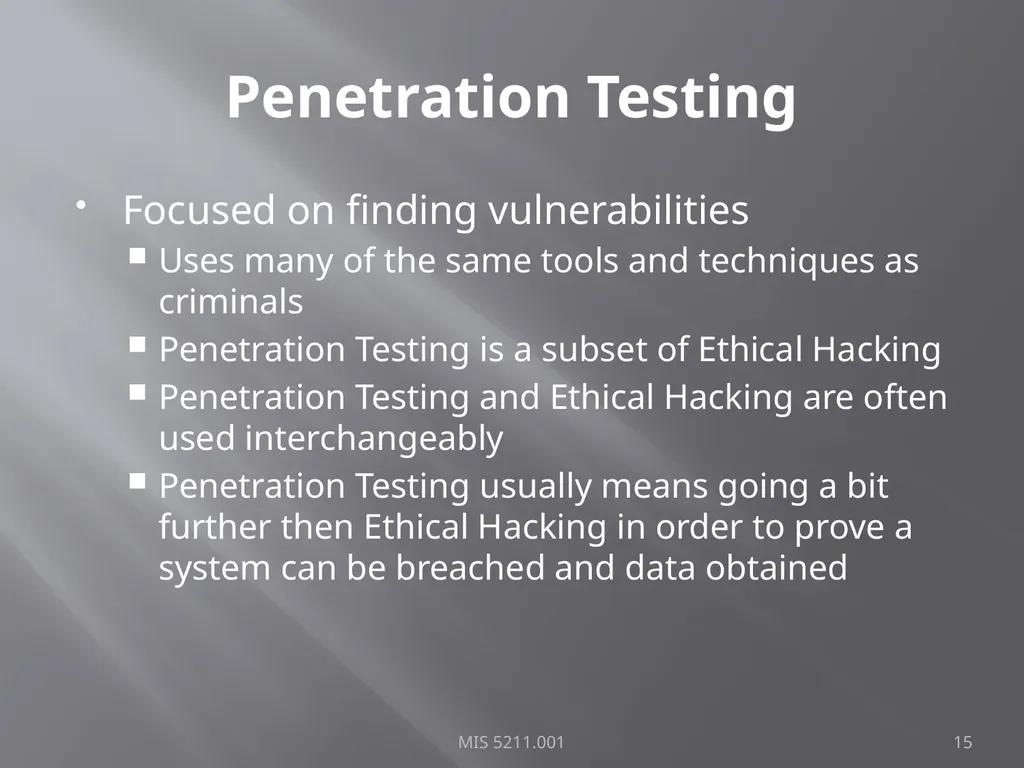 Intro to Ethical Hacking MIS 5211.001 Week 1 Site: - slide 15 of 73