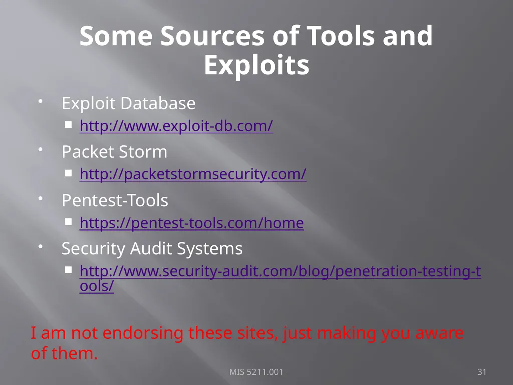 Intro to Ethical Hacking MIS 5211.001 Week 1 Site: - slide 31 of 73