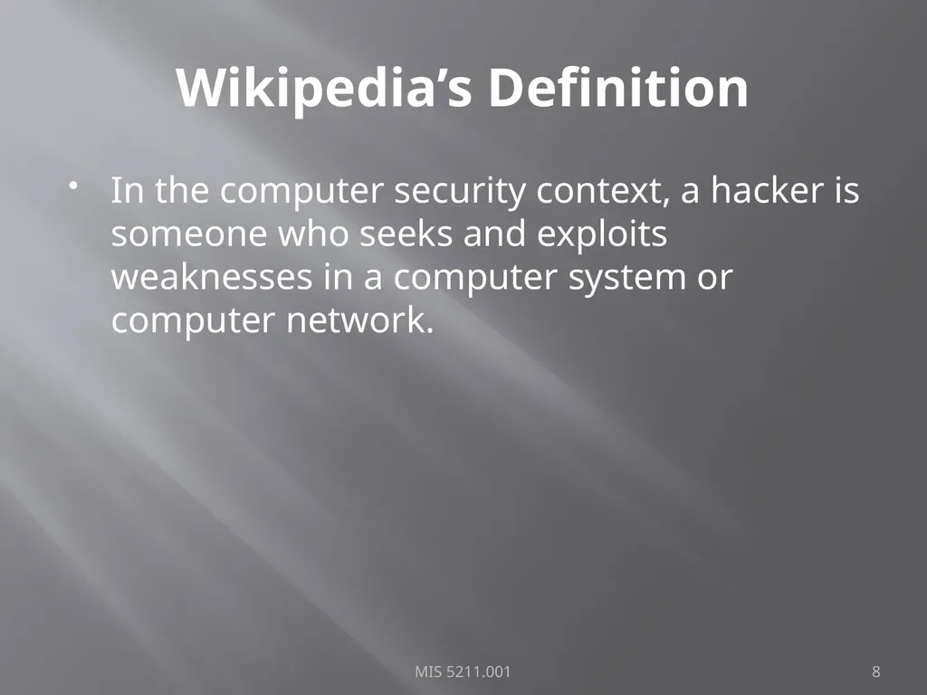 Intro to Ethical Hacking MIS 5211.001 Week 1 Site: - slide 8 of 73