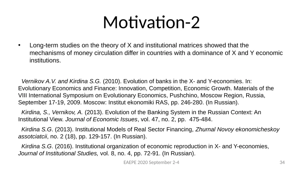 Svetlana Kirdina-Chandler Institute of Economics, - slide 34 of 54