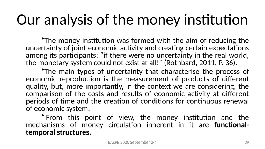 Svetlana Kirdina-Chandler Institute of Economics, - slide 39 of 54