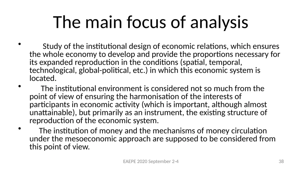 Svetlana Kirdina-Chandler Institute of Economics, - slide 38 of 54
