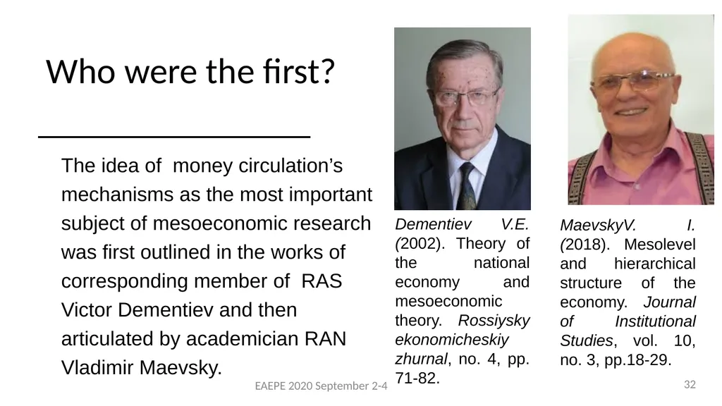 Svetlana Kirdina-Chandler Institute of Economics, - slide 32 of 54