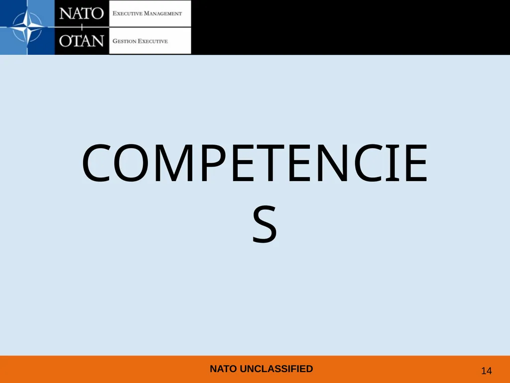 UNDERSTANDING AND PREPARING FOR EMPLOYMENT AT NATO - slide 10 of 39