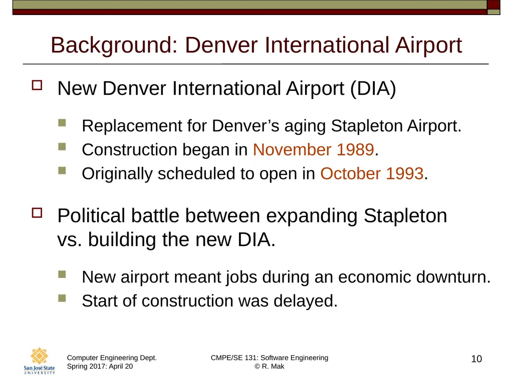 CMPE/SE 131 Software Engineering April 20 Class - slide 10 of 40