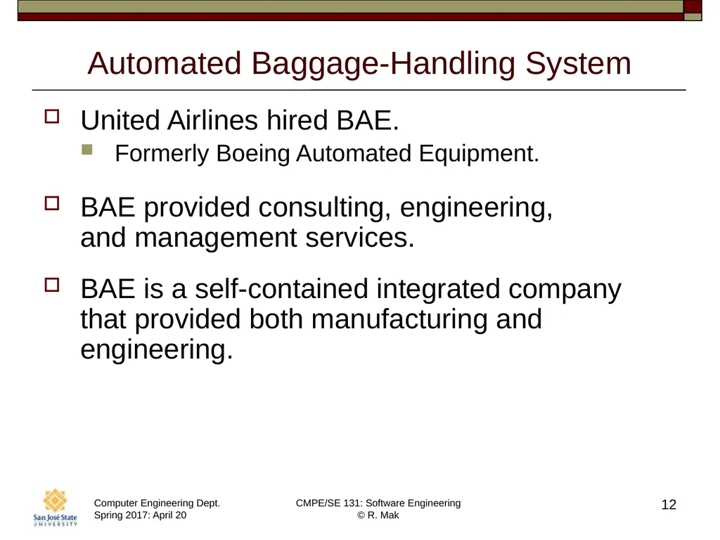 CMPE/SE 131 Software Engineering April 20 Class - slide 12 of 40