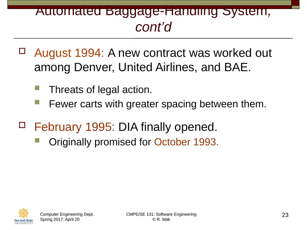 CMPE/SE 131 Software Engineering April 20 Class - slide 23 of 40