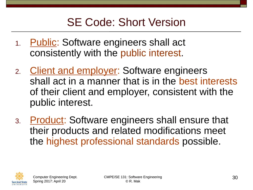 CMPE/SE 131 Software Engineering April 20 Class - slide 30 of 40