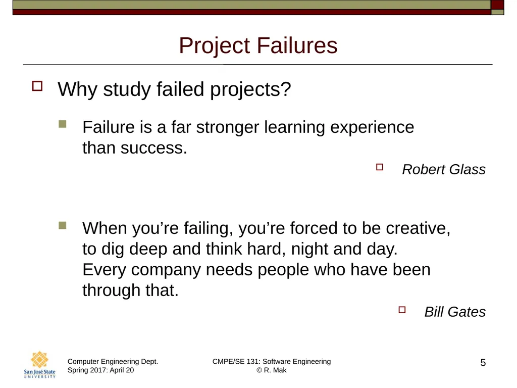 CMPE/SE 131 Software Engineering April 20 Class - slide 5 of 40