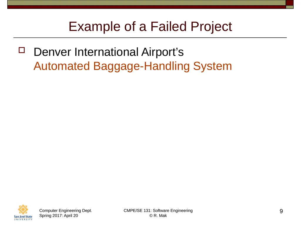 CMPE/SE 131 Software Engineering April 20 Class - slide 9 of 40