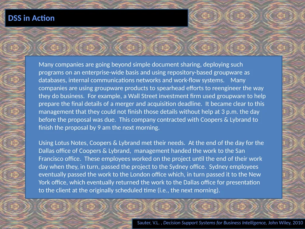 Chapter 11 GROUP DECISION SUPPORT SYSTEMS Decision - slide 4 of 5