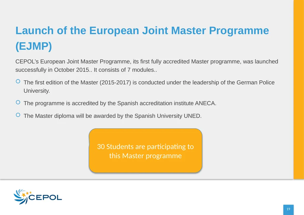 CEPOL EUROPEAN UNION AGENCY FOR LAW ENFORCEMENT - slide 19 of 34