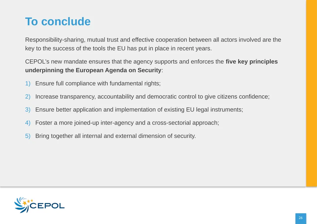 CEPOL EUROPEAN UNION AGENCY FOR LAW ENFORCEMENT - slide 26 of 34