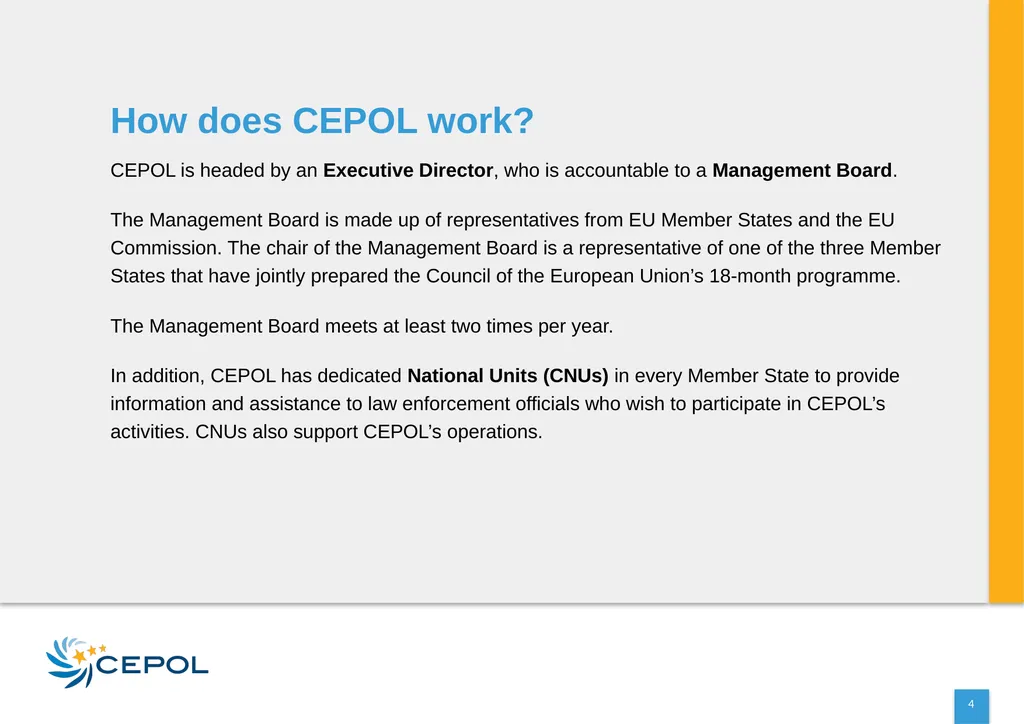 CEPOL EUROPEAN UNION AGENCY FOR LAW ENFORCEMENT - slide 4 of 34