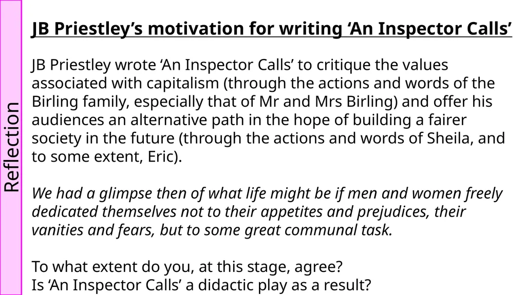 An Inspector Calls Date: Title: What was JB - slide 9 of 9