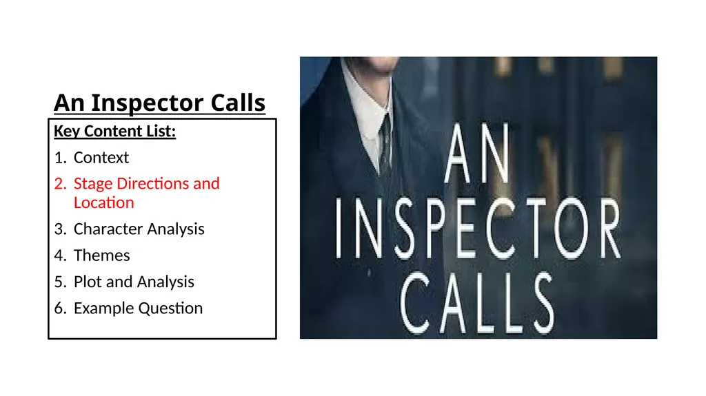 An Inspector Calls Key Content List: Context Stage - slide 4 of 41