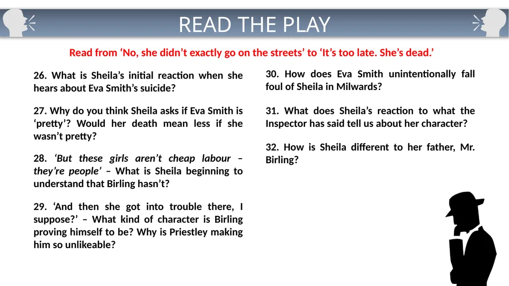 Cold Read Questions: Act One AN INSPECTOR CALLS 1 - slide 6 of 15