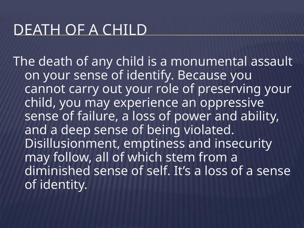 The Grieving Parent: Responding to Childhood - slide 28 of 81