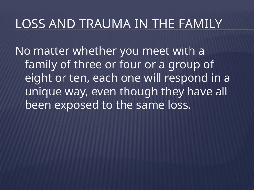 The Grieving Parent: Responding to Childhood - slide 7 of 81