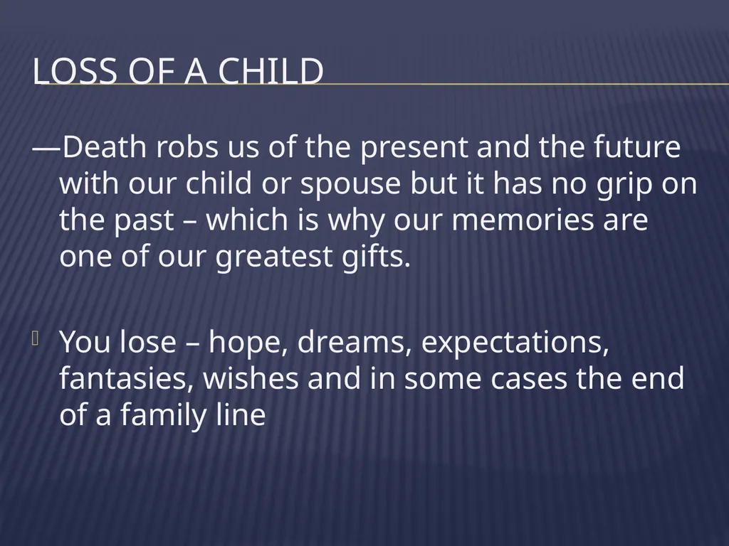 The Grieving Parent: Responding to Childhood - slide 24 of 81