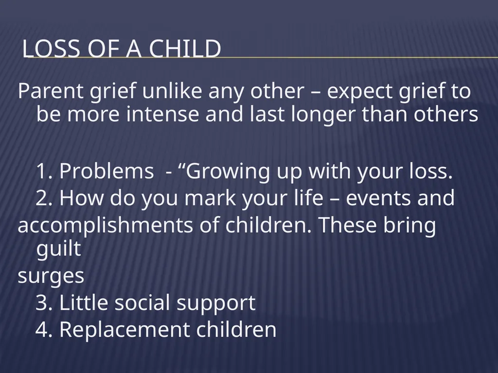 The Grieving Parent: Responding to Childhood - slide 26 of 81