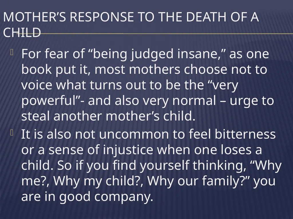 The Grieving Parent: Responding to Childhood - slide 31 of 81