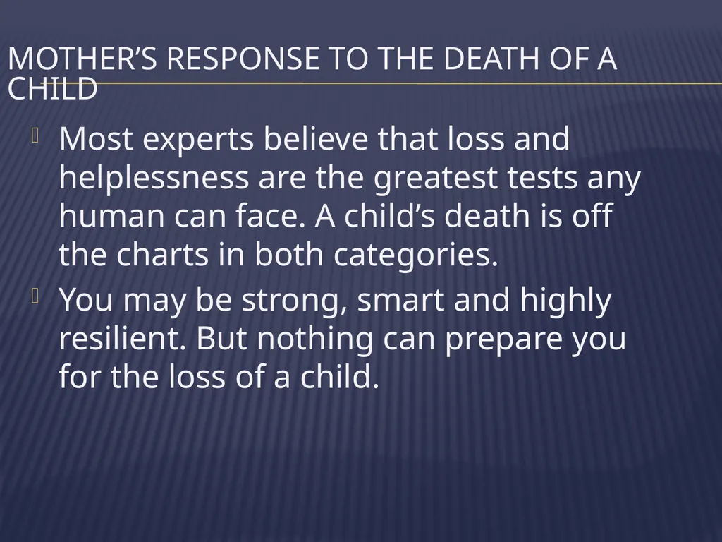 The Grieving Parent: Responding to Childhood - slide 34 of 81