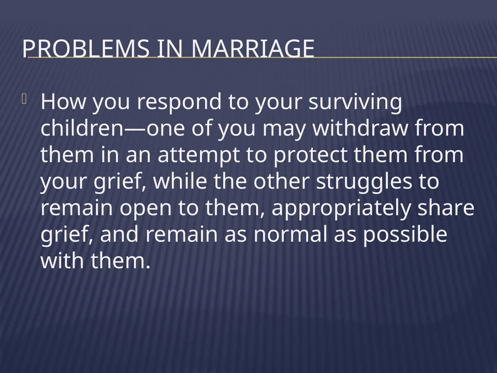 The Grieving Parent: Responding to Childhood - slide 41 of 81