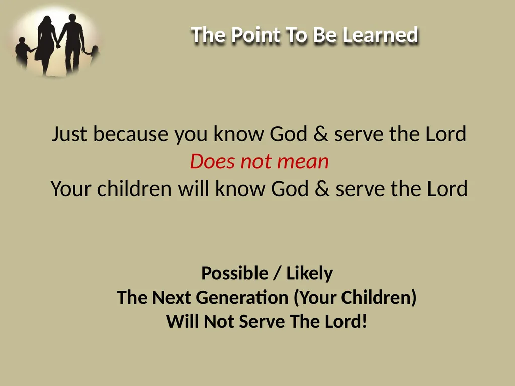 Judges 2:10 When all that generation had been - slide 5 of 29