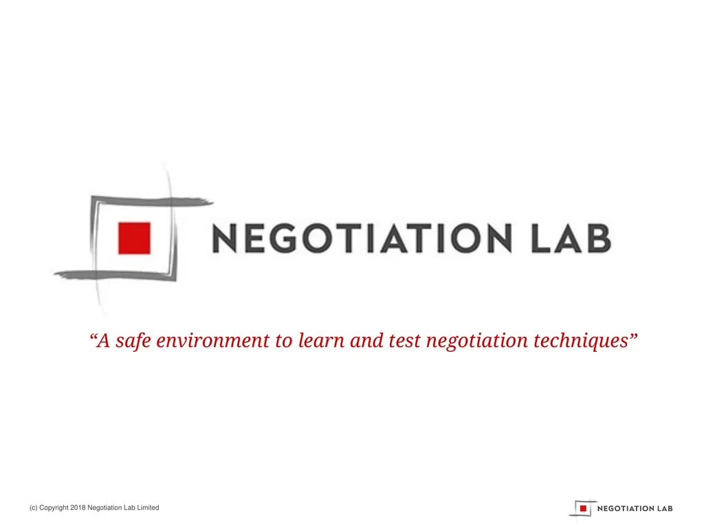 “A safe environment to learn and test negotiation - slide 1 of 30