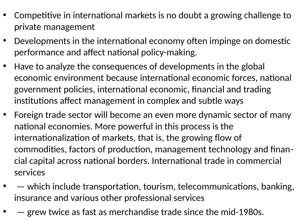 UNIT 2 International Business Environment Trading - slide 6 of 82