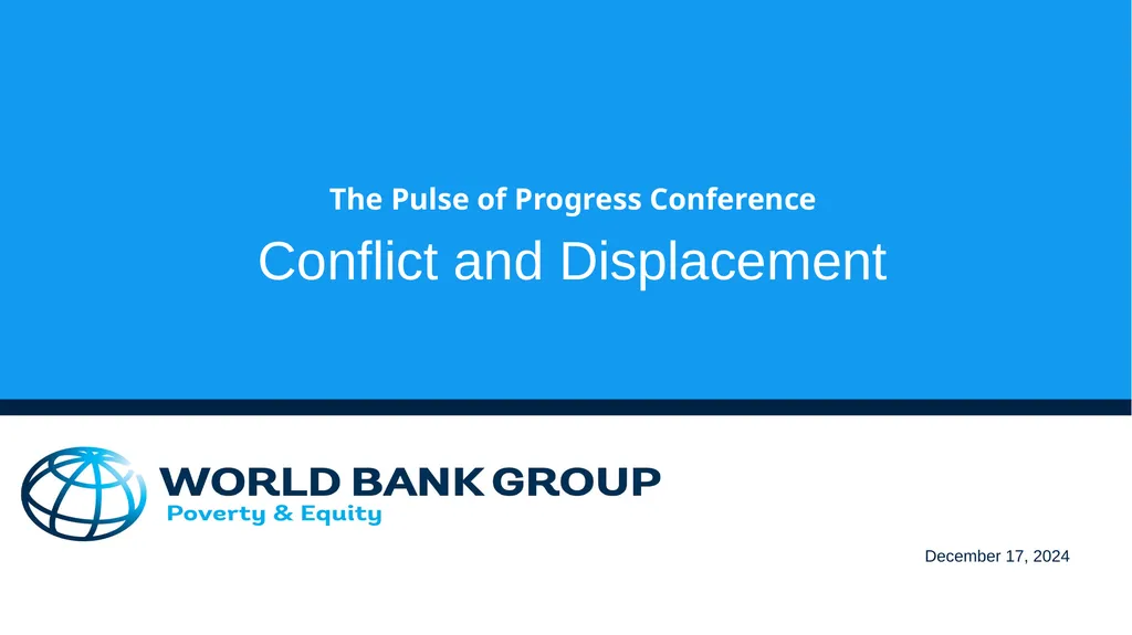 The Pulse of Progress Conference Conflict and - slide 1 of 8
