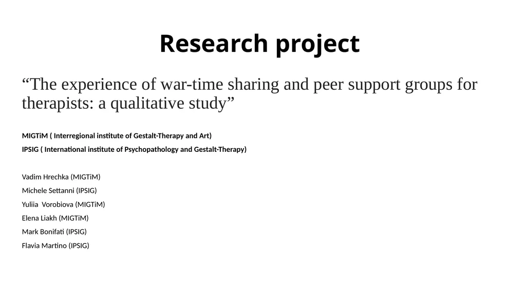 Gestalt therapy and gestalt therapist during the - slide 8 of 11