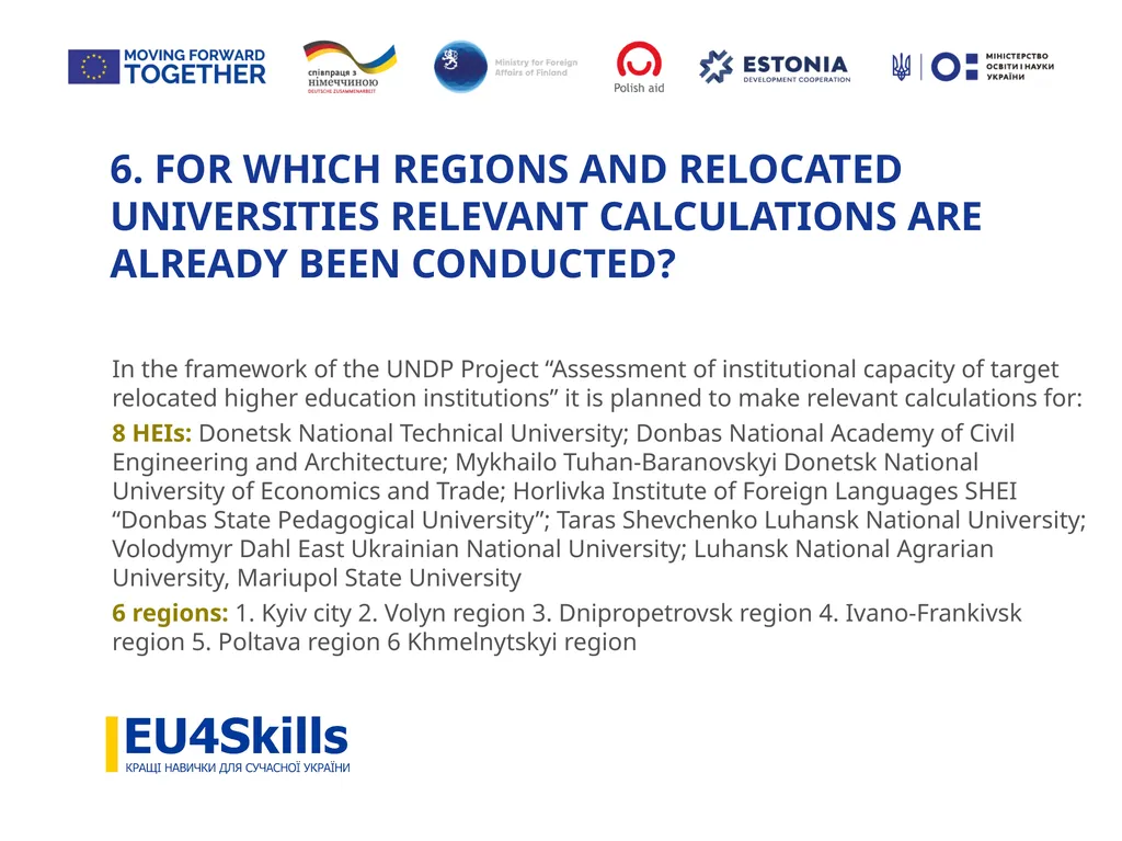 RECOMMENDATIONS TO RELOCATED UNIVERSITIES INTO NEW - slide 11 of 21